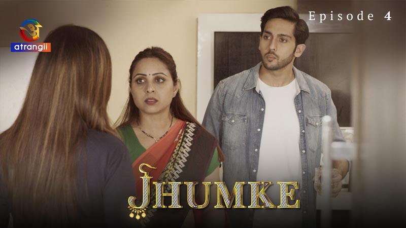 Jhumke | Season 01 | Episode 04